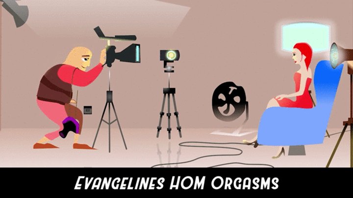 HOM Orgasms for Evangeline